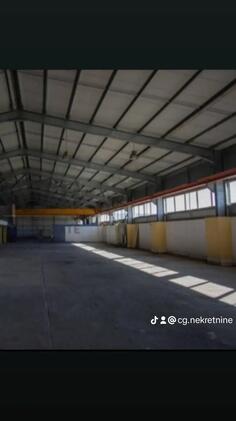 Magacin 1200m2 - Podgorica - Podgorica (uži dio)