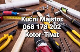 Haus majstor/Home service Kotor Tivat