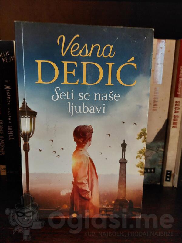 Vesna Dedić - Seti se naše ljubavi