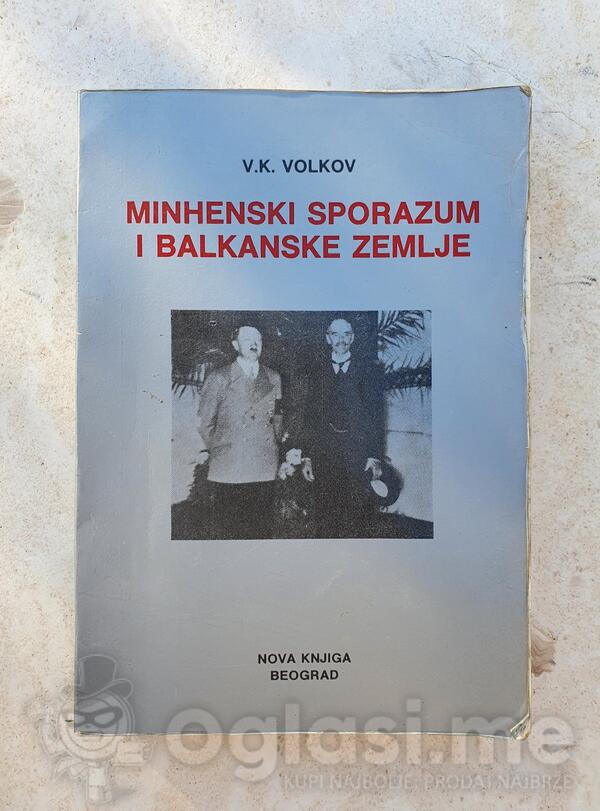 Minhenski sporazum i balkanske zemlje - V. K. Volkov

