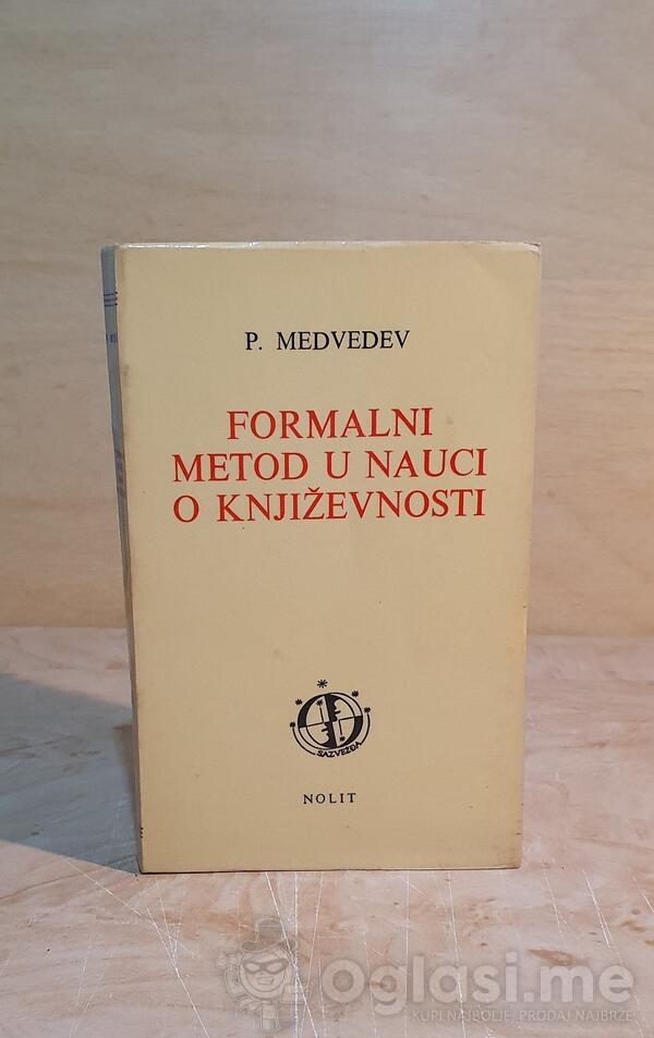P. N. Medvedev - Formalni metod u nauci o književnosti