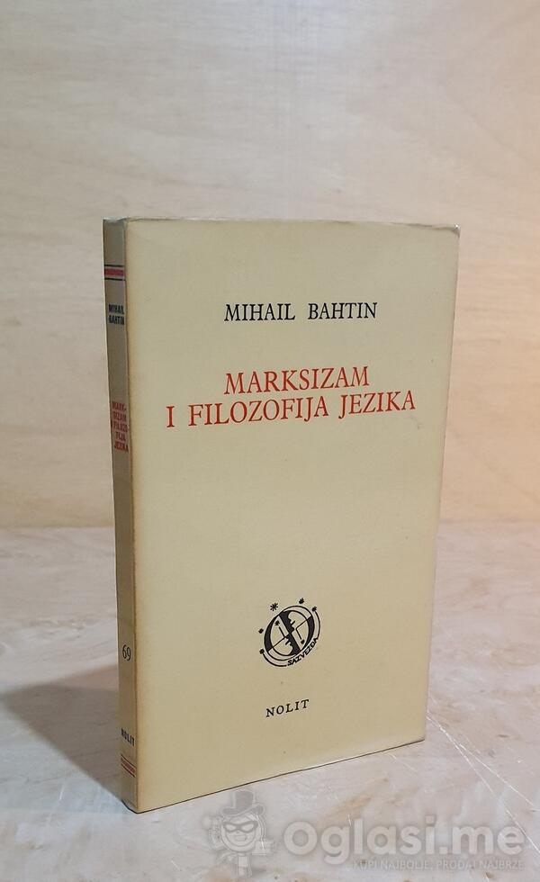 Mihail Bahtin - Marksizam i filozofija jezika